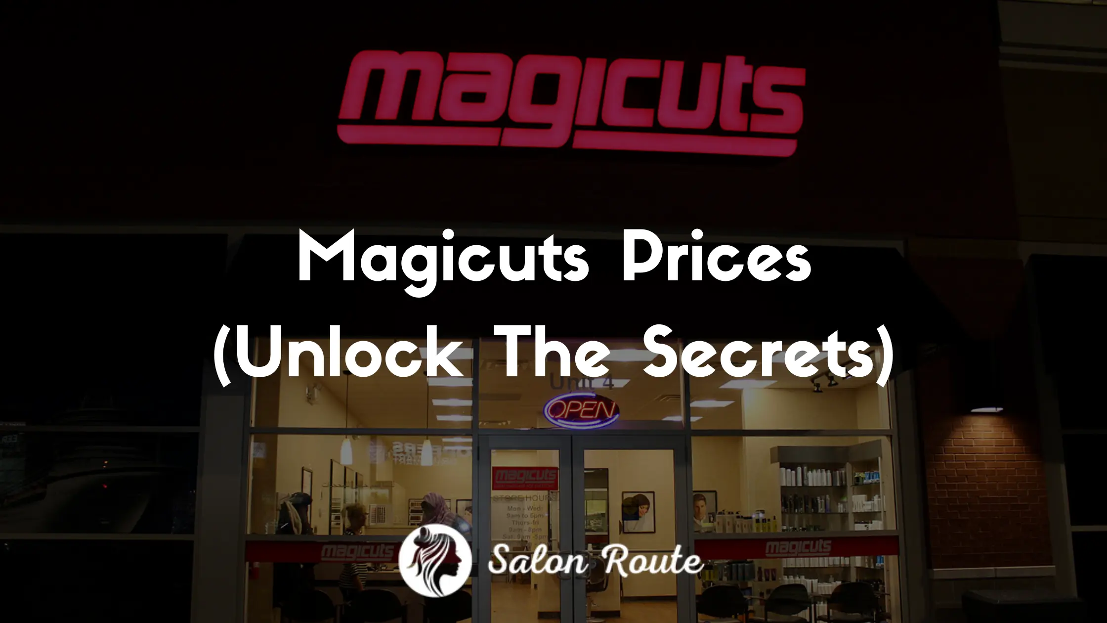 Magicuts Prices (Unlock The Secrets)
