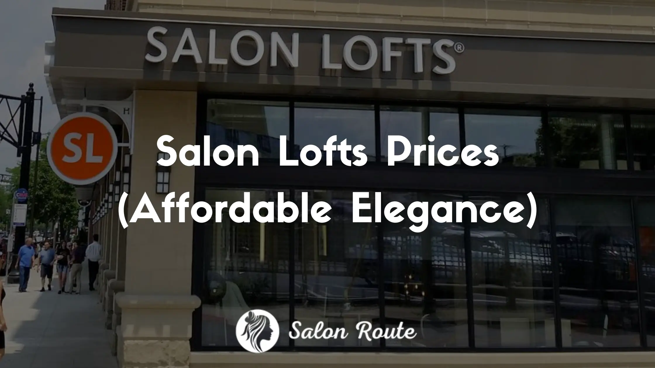 Salon Lofts Prices (Affordable Elegance)