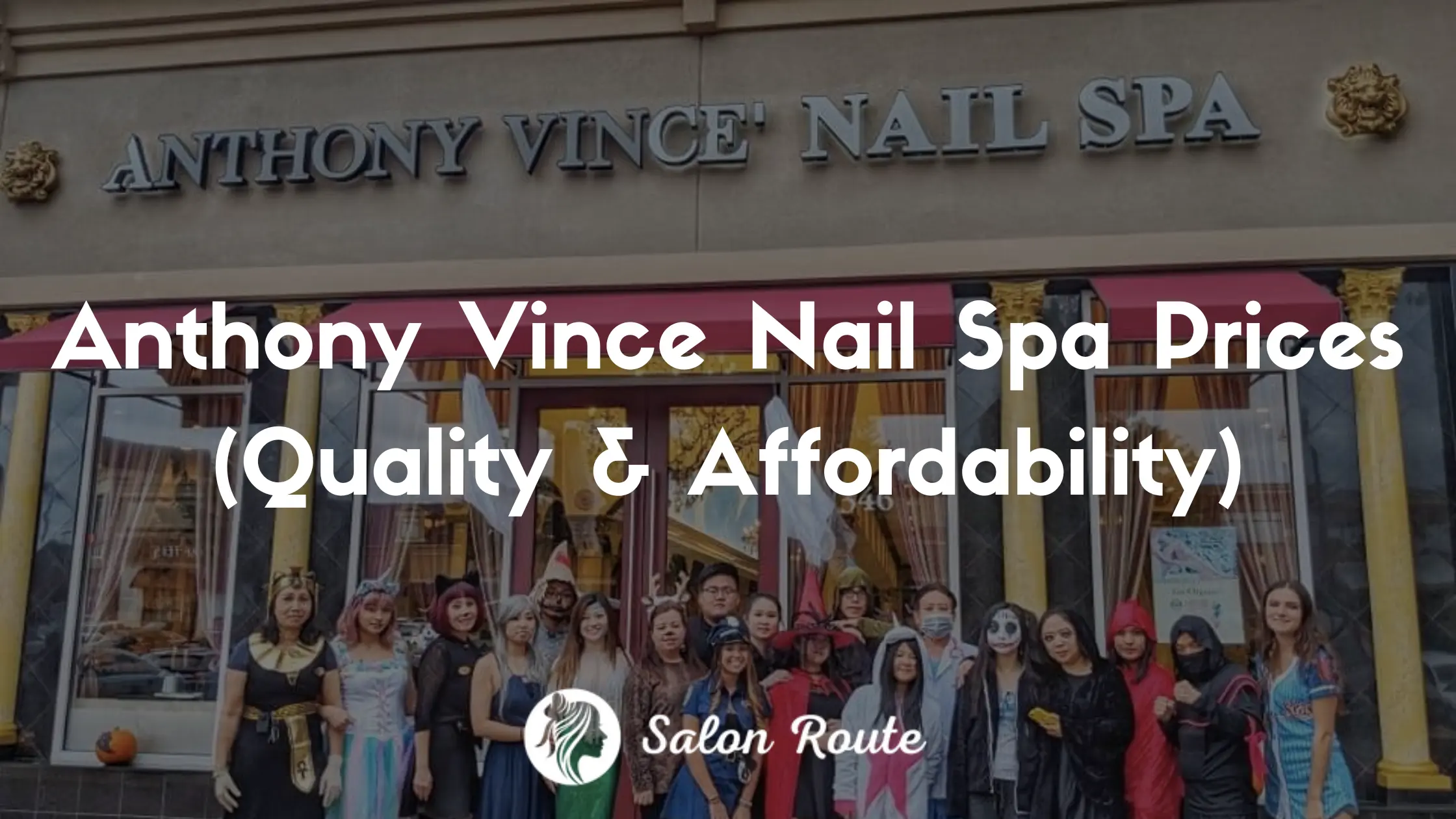 Anthony Vince Nail Spa Prices (Quality & Affordability)