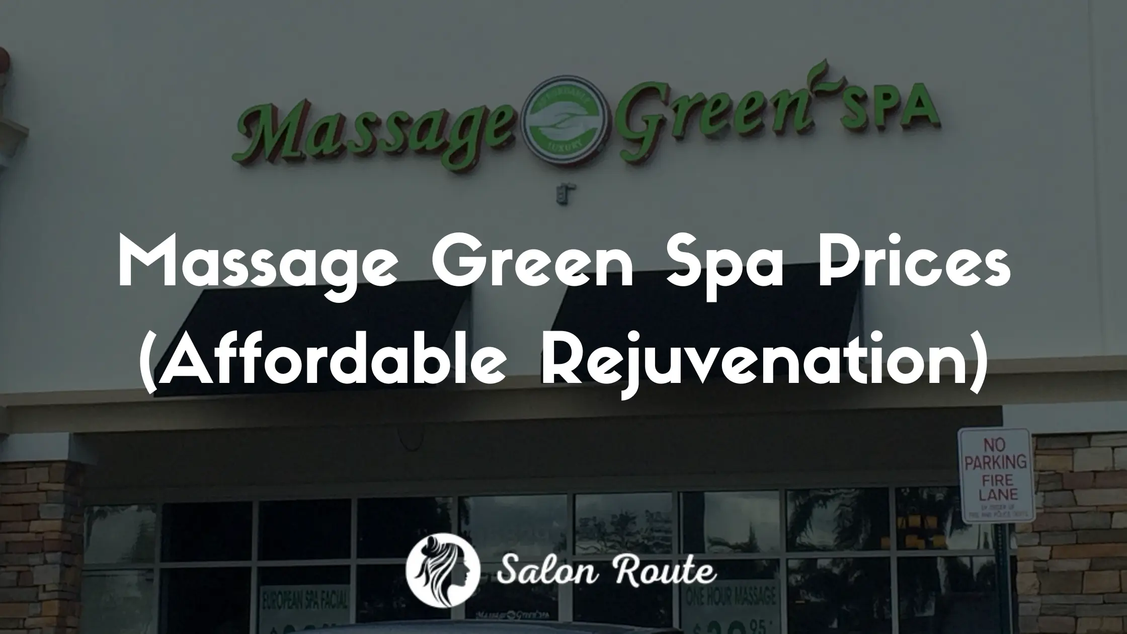 Massage Green Spa Prices (Affordable Rejuvenation)