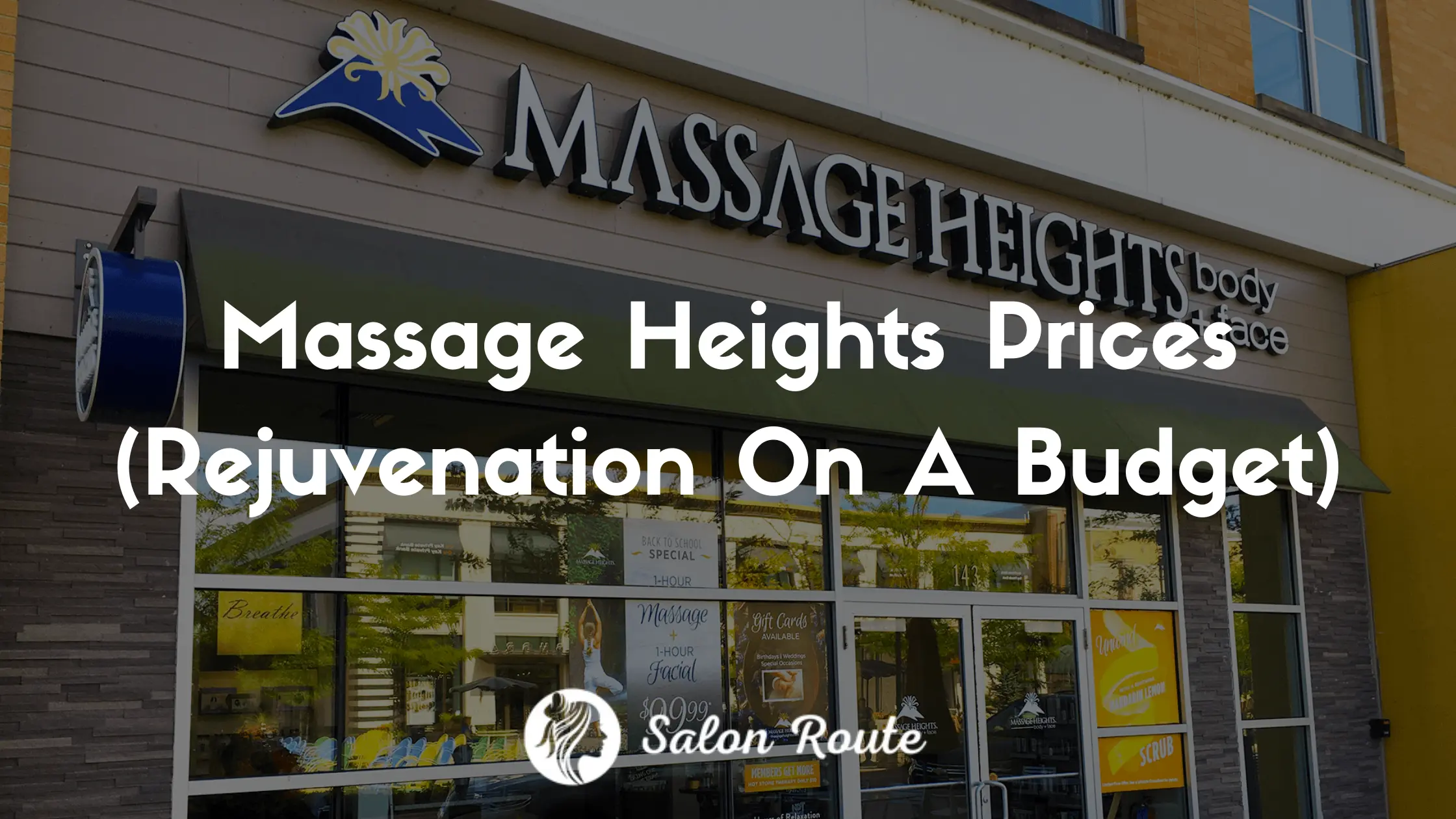 Massage Heights Prices (Rejuvenation On A Budget)