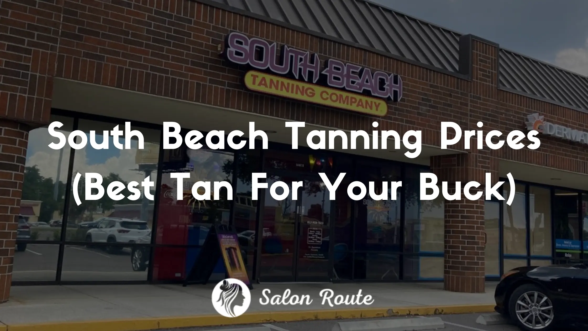 South Beach Tanning Prices (Best Tan For Your Buck)